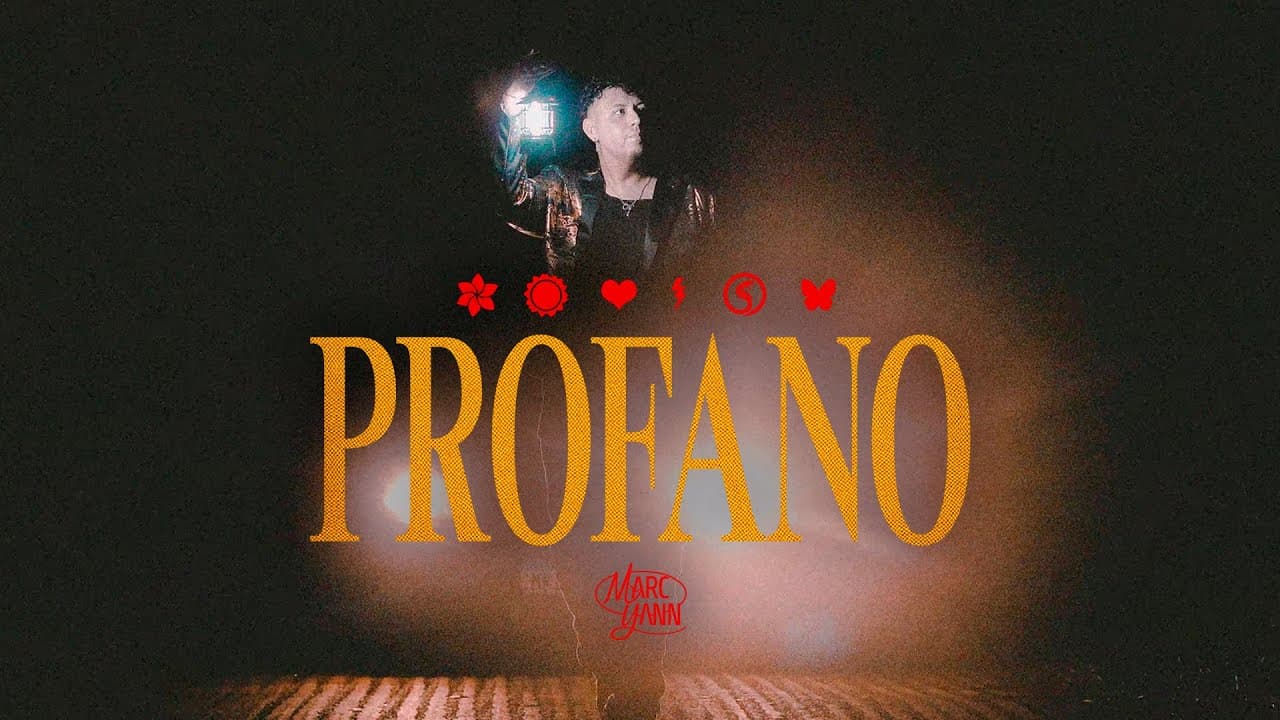 MARC YANN: PROFANO (Clipe Oficial)