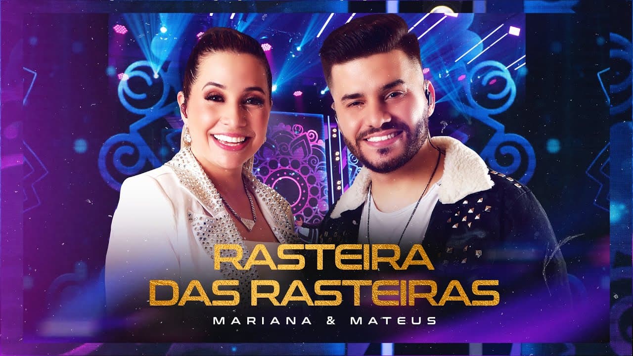 Mariana & Mateus - Rasteira das Rasteiras (Ao Vivo)