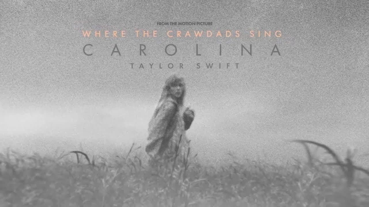Taylor Swift - Carolina (From The Motion Picture “Where The Crawdads Sing” / Audio)