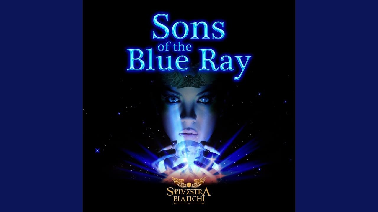 Sons of the Blue Ray