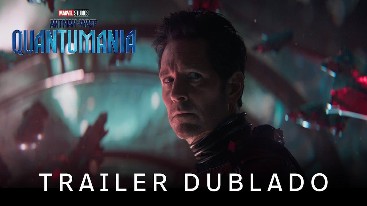 Homem-Formiga e a Vespa: Quantumania | Trailer Oficial Dublado