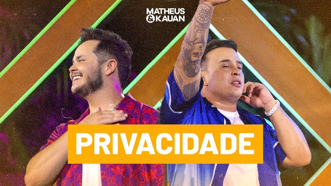 Matheus & Kauan - Privacidade (Ao Vivo Em Fortaleza) #Basiquinho2