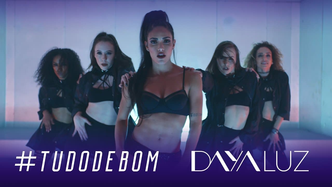 Daya Luz | Tudo de Bom (Clipe Oficial)