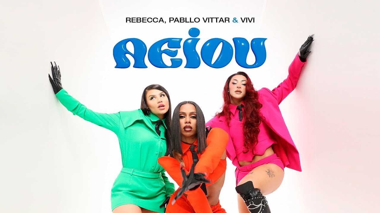 Rebecca, Pabllo Vittar & Vivi - AEIOU (Clipe Oficial)