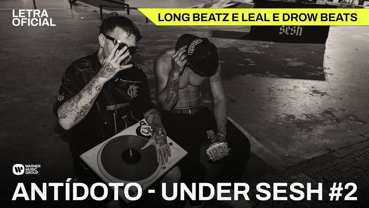 Under Sesh #2 - Long Beatz e Leal e Drow Beats