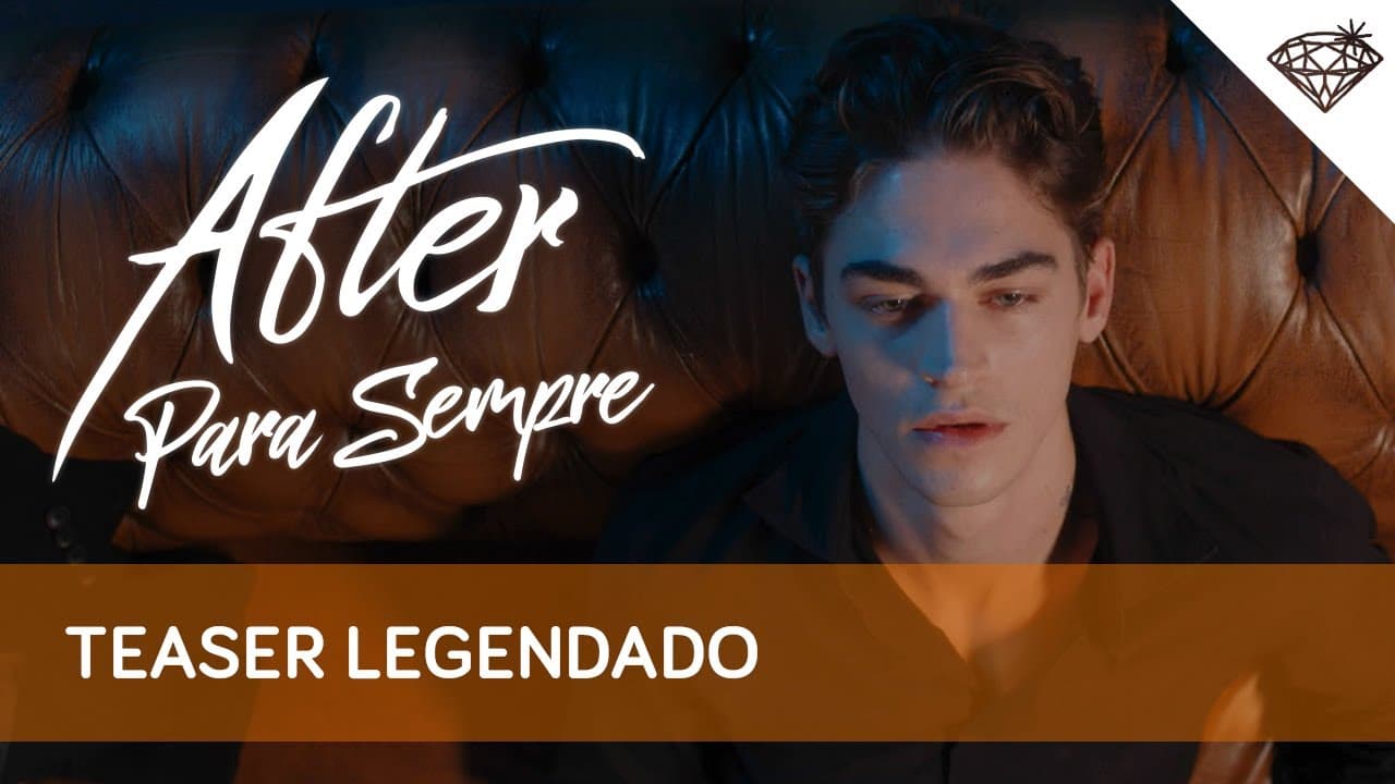 AFTER - PARA SEMPRE | Teaser Oficial Legendado