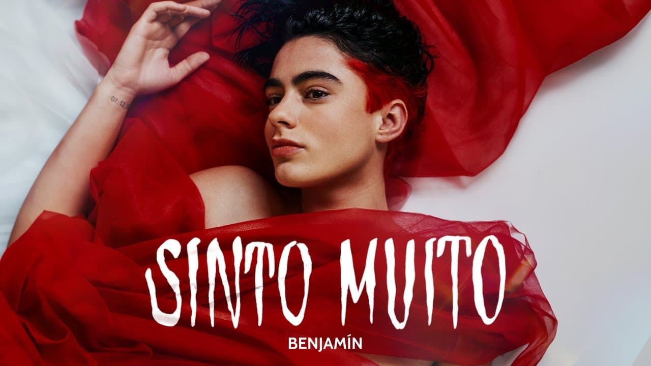 BENJAMÍN - sinto muito (Clipe Oficial)
