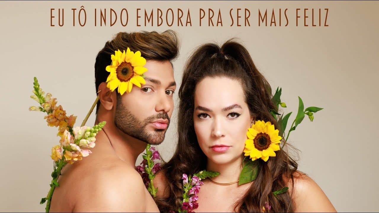 Às Marias - Eu Tô Indo Embora Pra Ser Mais Feliz