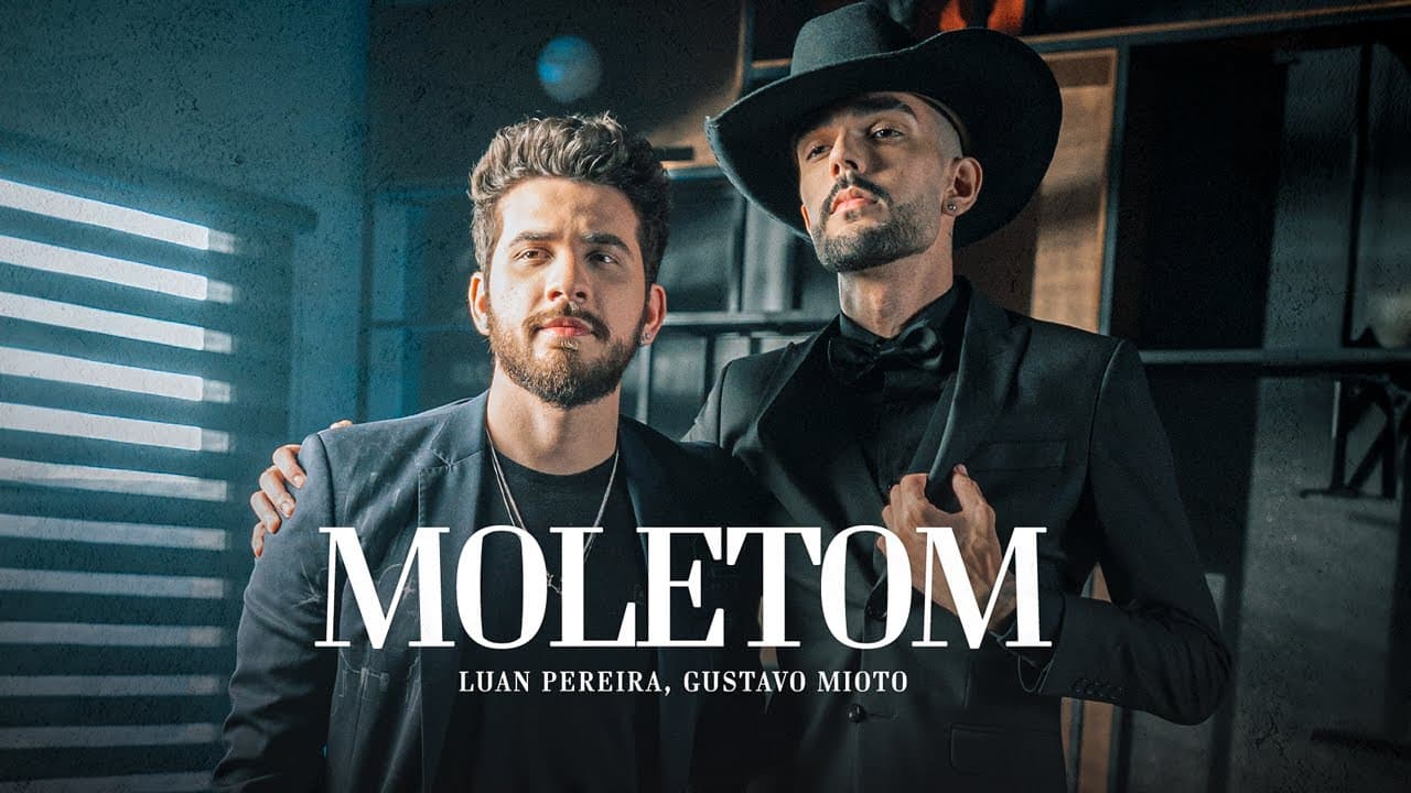 Luan Pereira ft. @GustavoMioto - Moletom (Oficial)