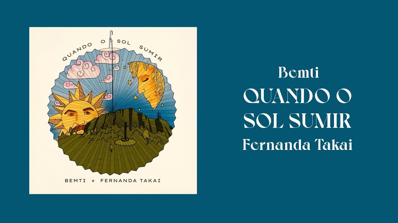 Bemti e Fernanda Takai - Quando o Sol Sumir (audio / letra)