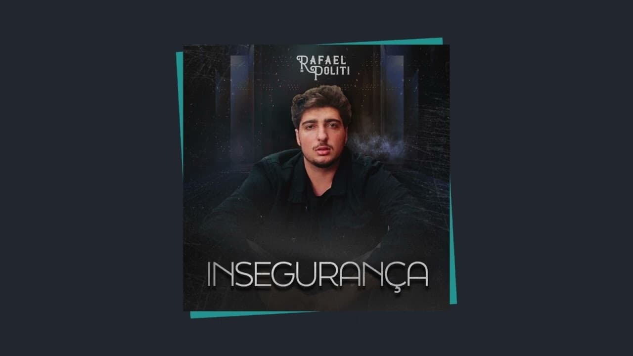 Rafael Politi - Insegurança (Áudio Oficial)