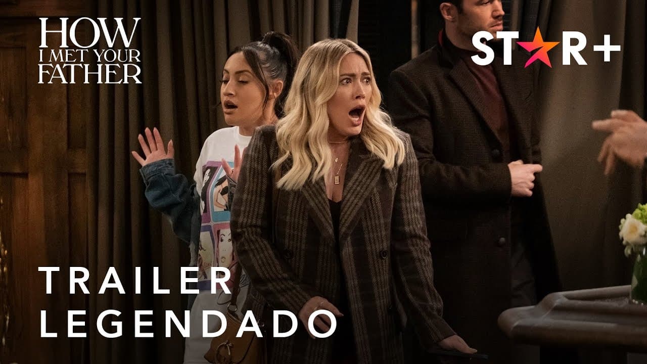 How I Met Your Father | Trailer Oficial Legendado | Star+