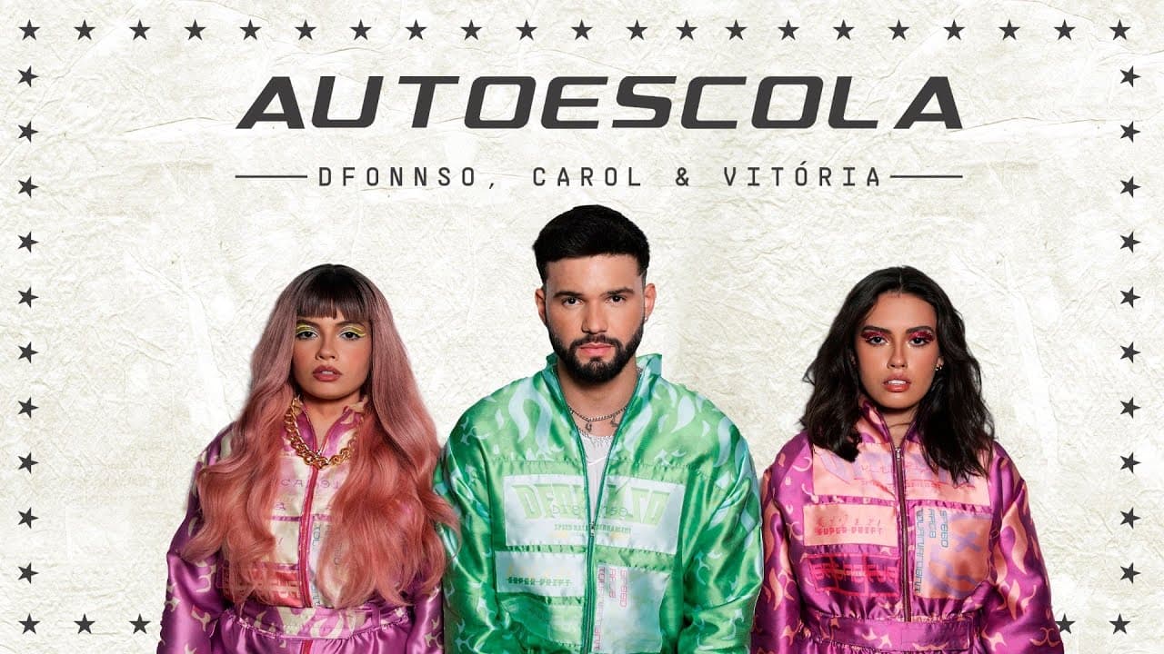 DFONNSO, Carol & Vitoria - Autoescola (Clipe Oficial)