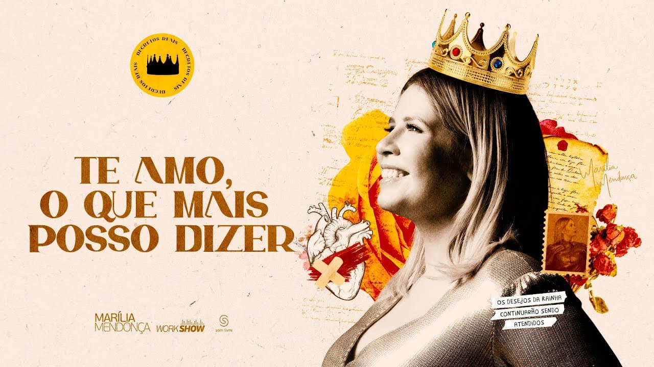 Marília Mendonça - Te Amo, O Que Mais Posso Dizer - Decretos Reais