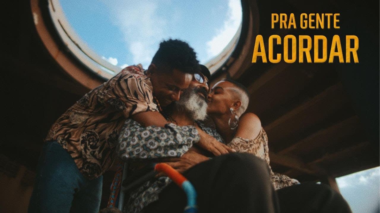 Gilsons - Pra Gente Acordar (O Filme)