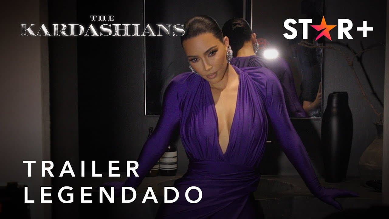 The Kardashians | Trailer Oficial Legendado | Star+
