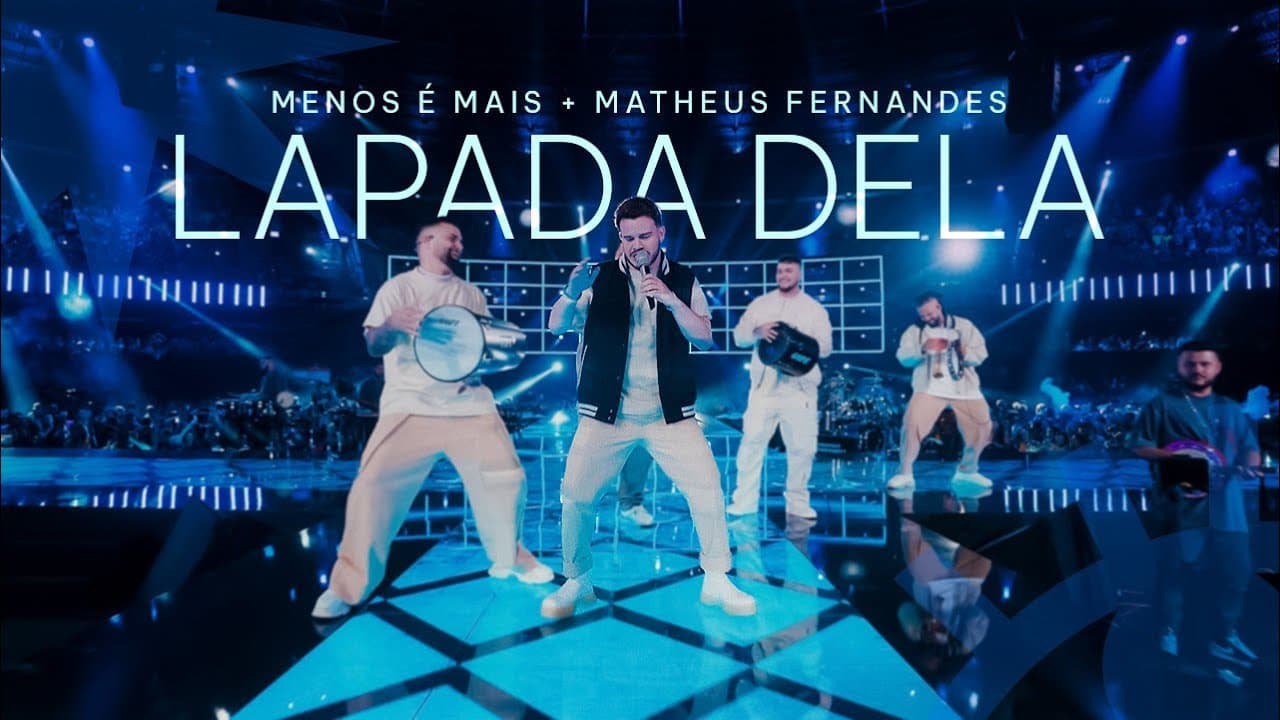 Grupo Menos é Mais e Matheus Fernandes - Lapada Dela (Clipe Oficial)