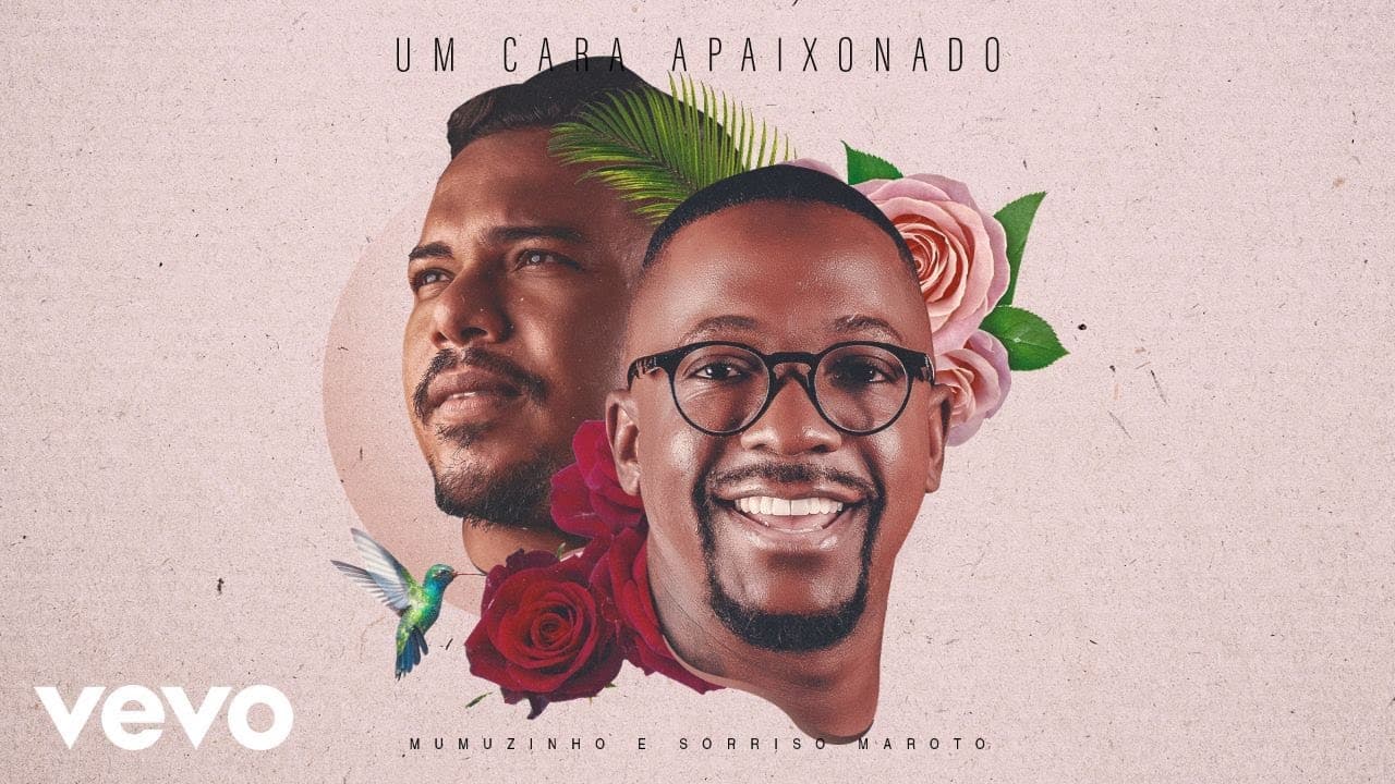 Mumuzinho, Sorriso Maroto - Um Cara Apaixonado