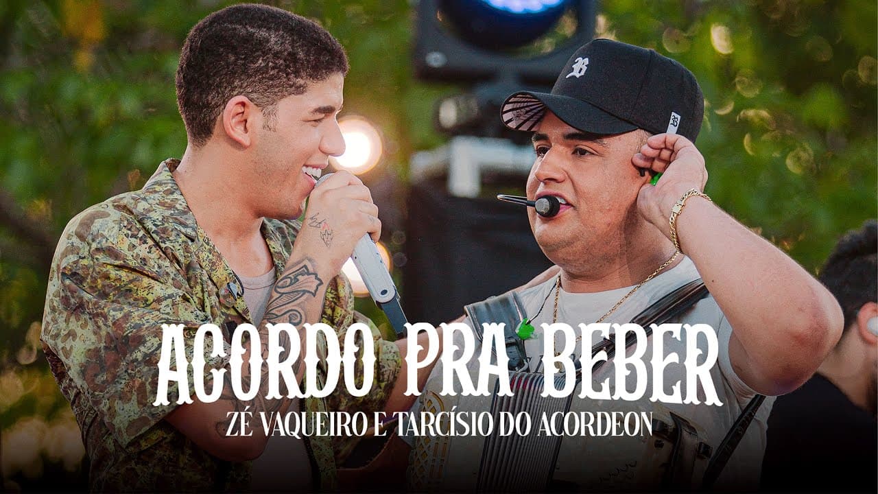 Acordo Pra Beber - Zé Vaqueiro e Tarcísio do Acordeon