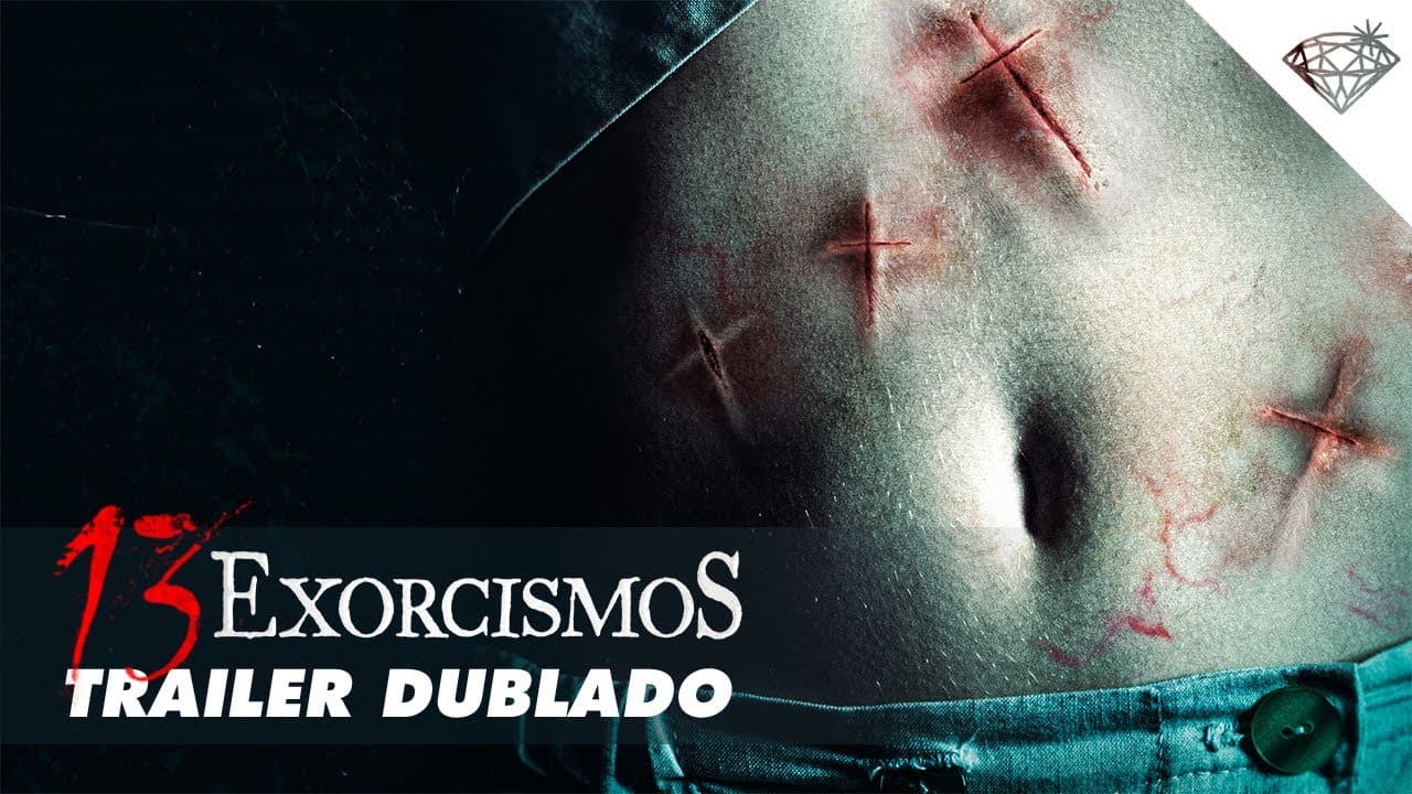 13 Exorcismos - Trailer Dublado Oficial