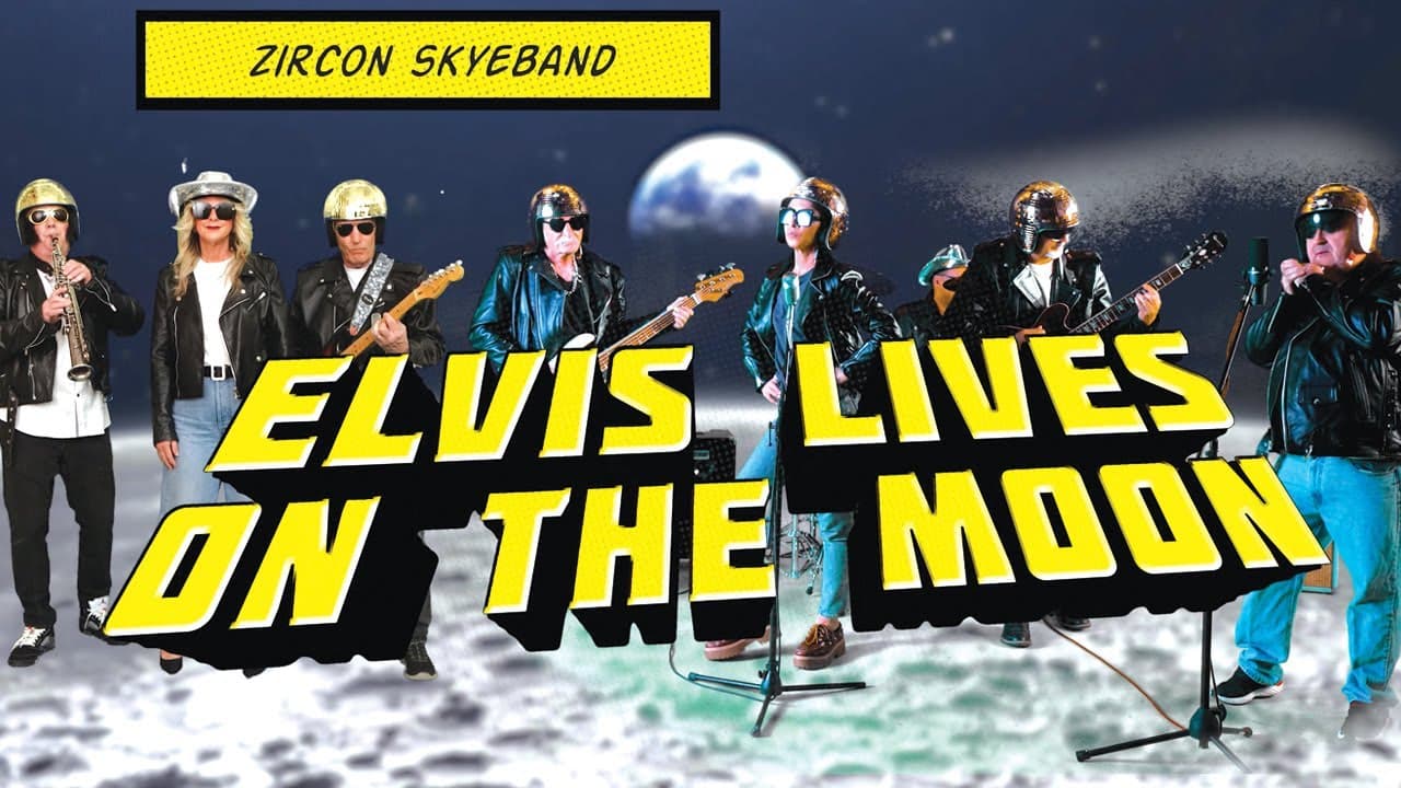 Zircon Skyeband - Elvis Lives on the Moon (Official Video)