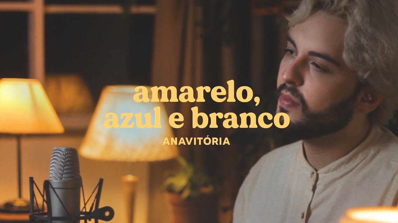 Amarelo, Azul e Branco - Anavitória | versão cover