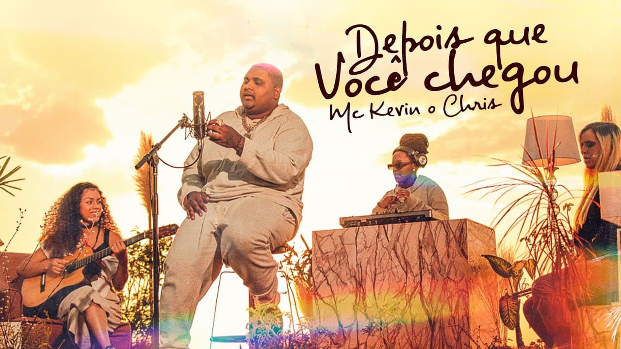MC Kevin O Chris - Depois Que Você Chegou (Clipe Oficial)