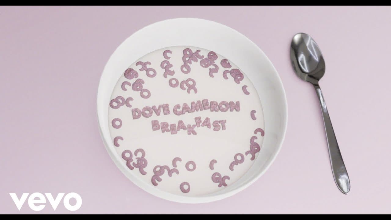 Dove Cameron - Breakfast (Official Lyric Video)
