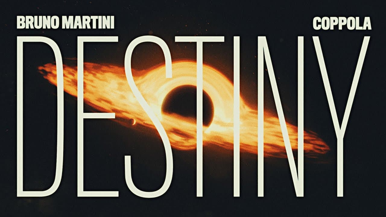 Bruno Martini, Coppola - Destiny (Lyric Video)