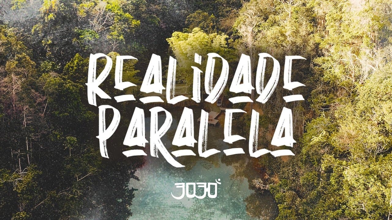 3030 - Realidade Paralela (Clipe Oficial)