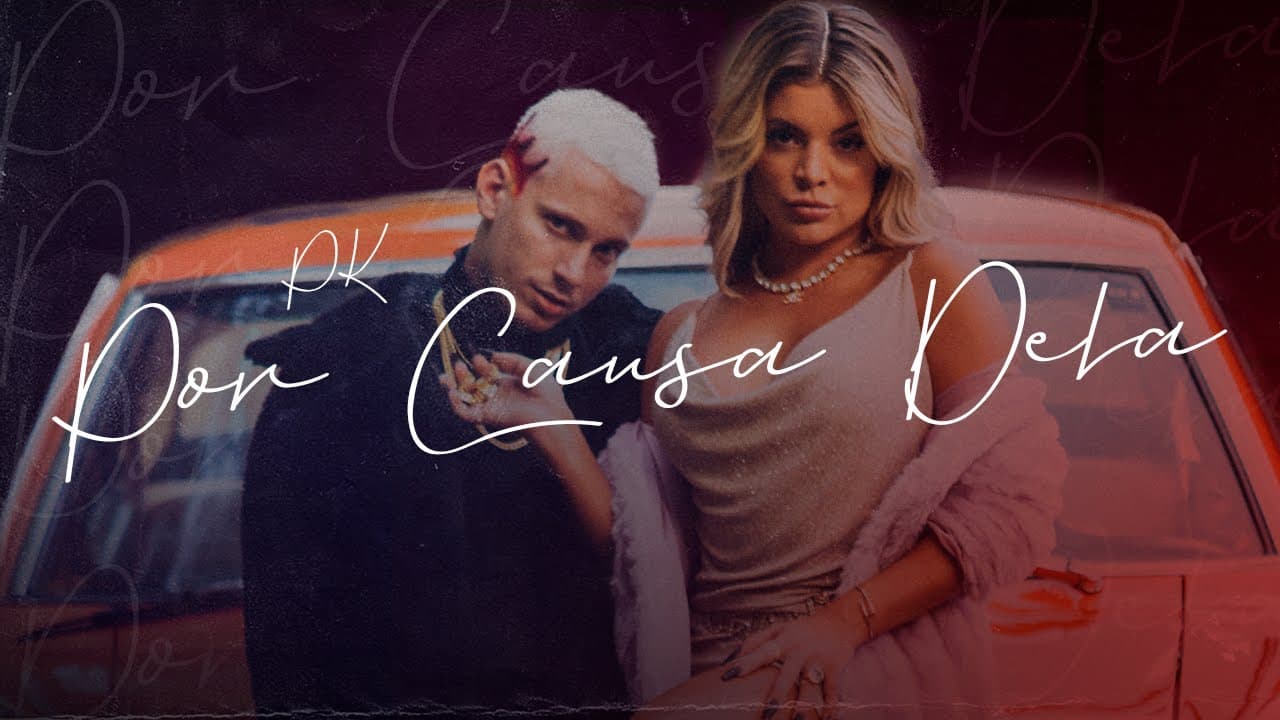PK - Por Causa Dela (Clipe Oficial)