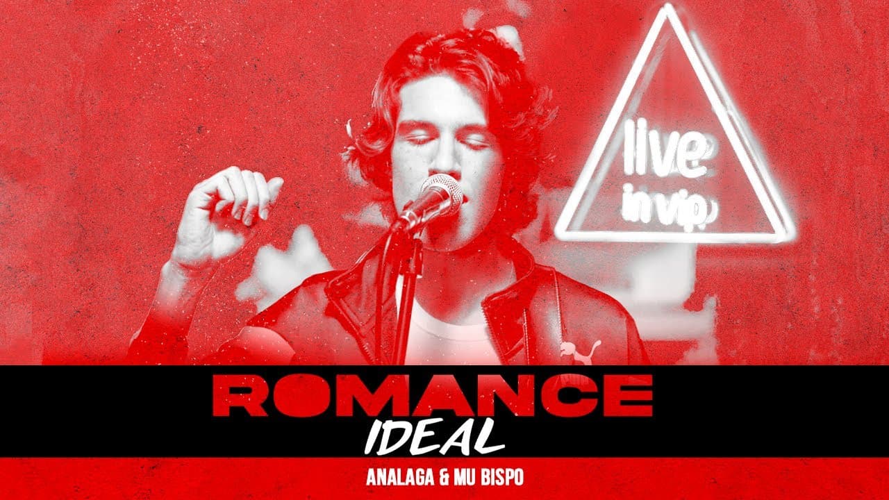ANALAGA, @MuriloBispo - Romance Ideal (Live In Vip)