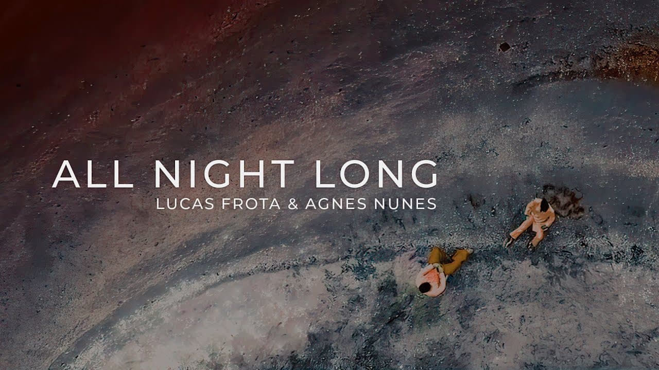 Lucas Frota & Agnes Nunes - All Night Long (Official Video)