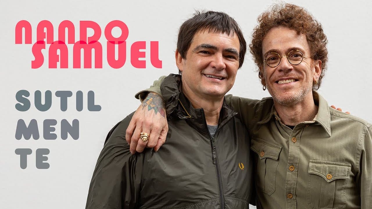 Nando Reis e Samuel Rosa - Sutilmente (Webclipe Oficial)