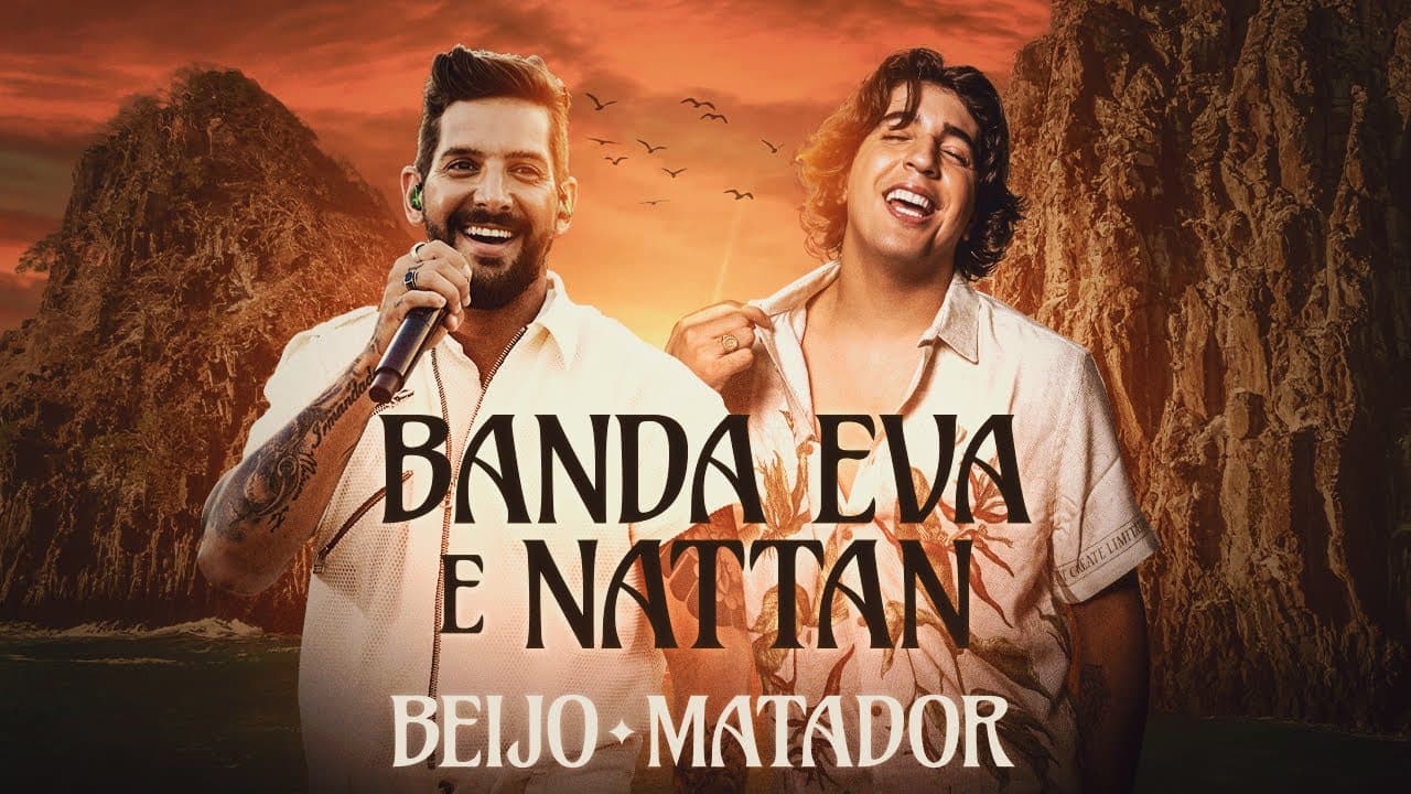 Beijo Matador - Banda Eva e Nattan (Clipe oficial em Noronha)