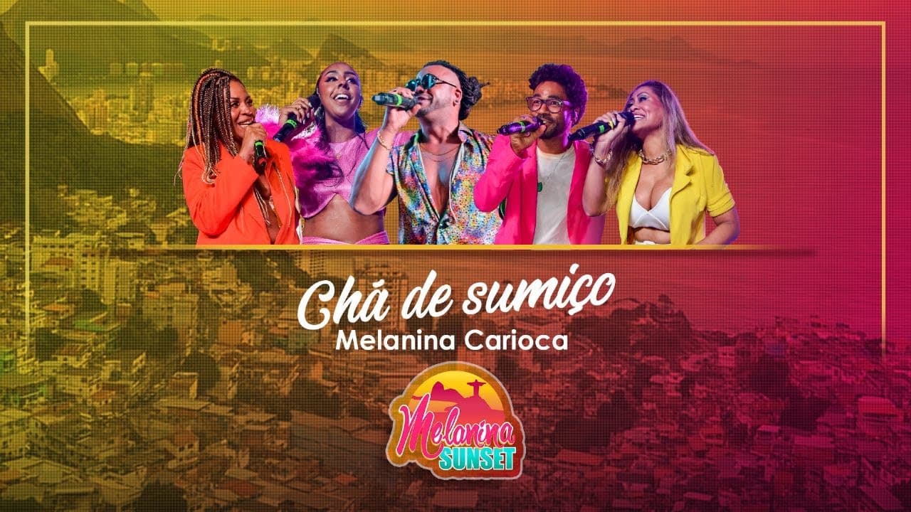 Chá de Sumiço - Melanina Carioca #MelaninaSunset no Alto Vidigal