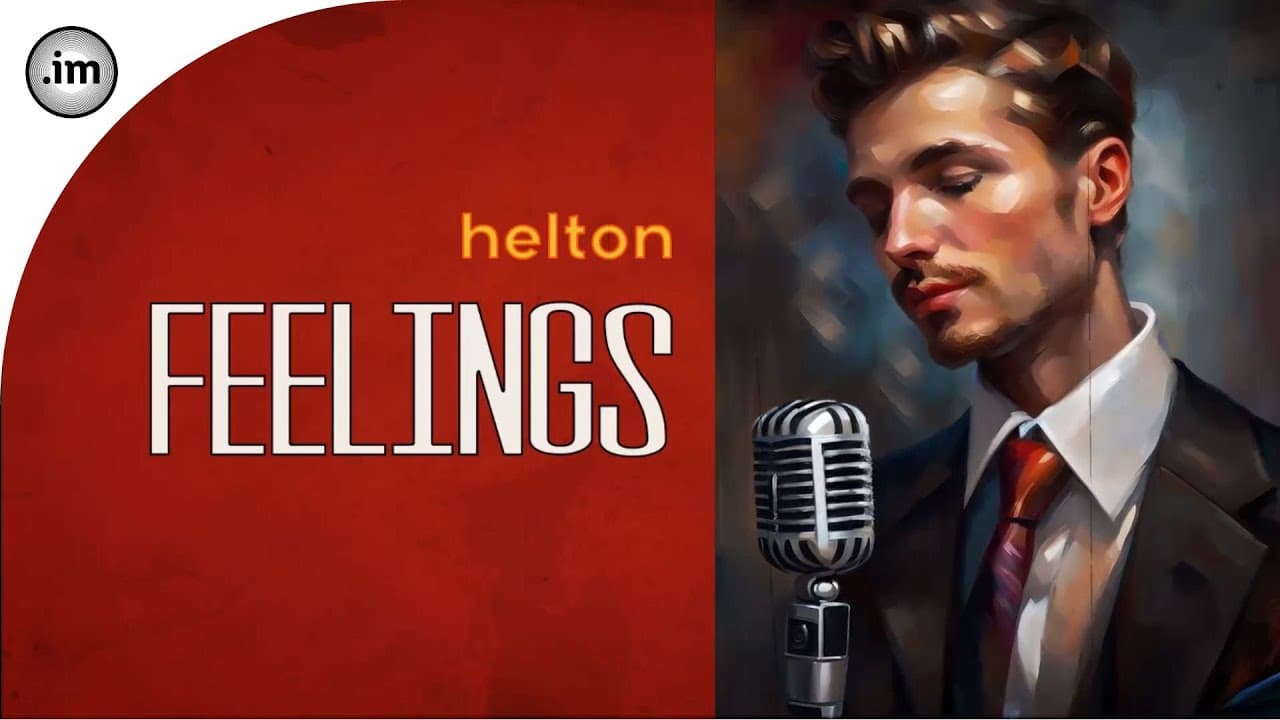 Helton - Feelings (Lyric Video Oficial)