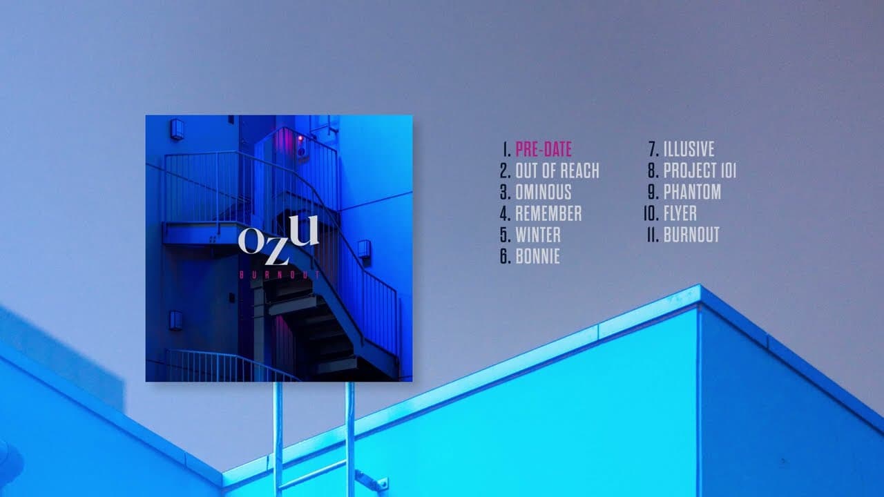 Ozu - Full Álbum "Burnout"
