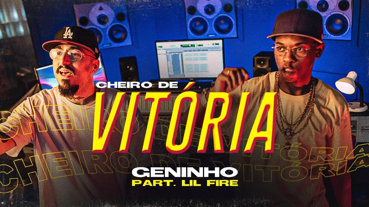 Geninho - Cheiro de Vitória part. Lil Fire (Videoclipe Oficial)