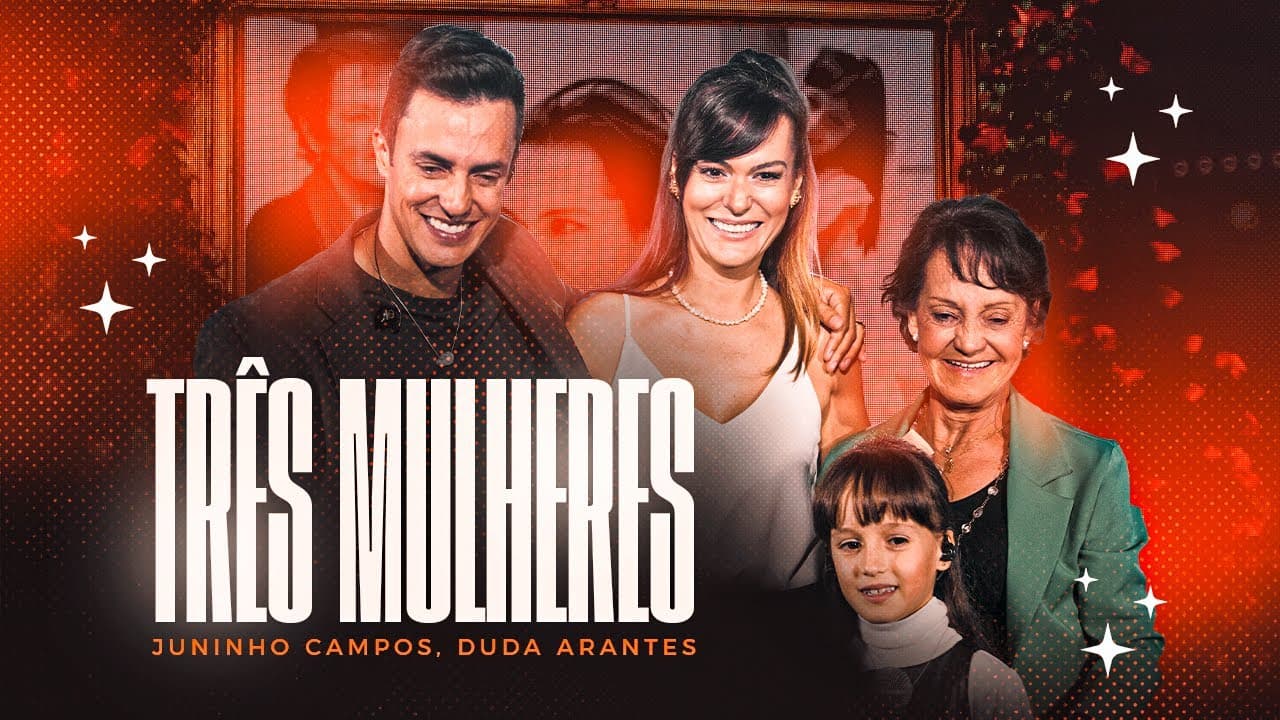 Juninho Campos Feat. Duda Arantes - Três Mulheres (DVD Nosso Tempo)