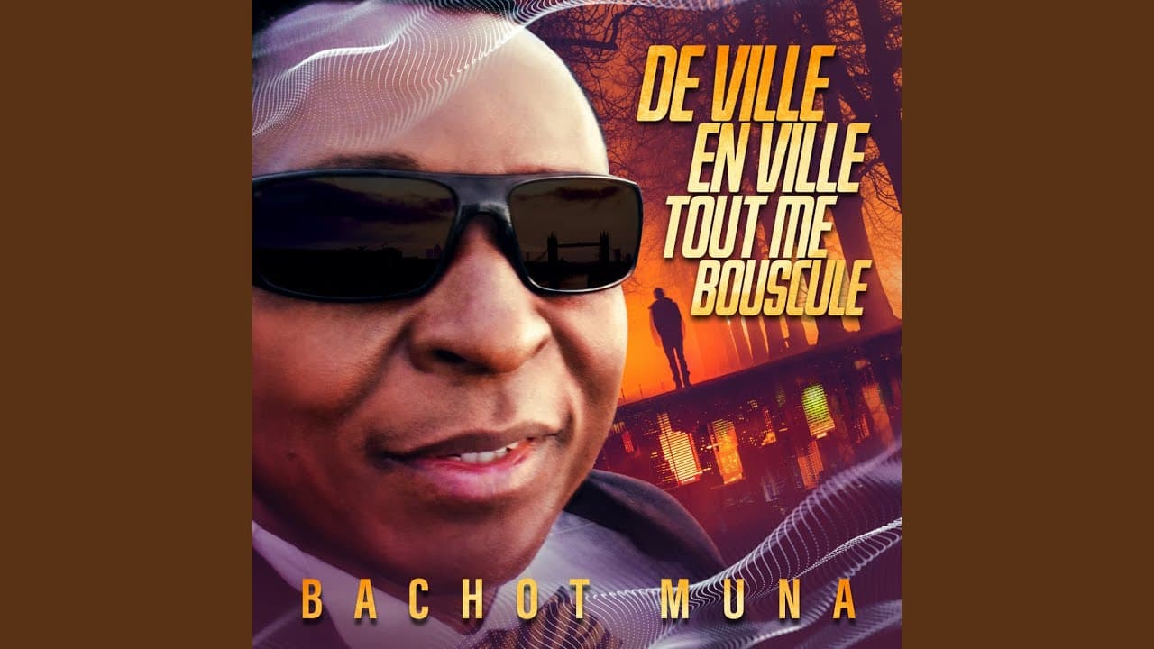 De ville en ville tout me bouscule