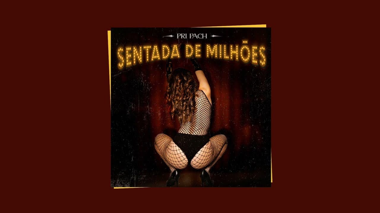 Pri Pach - Sentada de Milhões (Áudio Oficial)