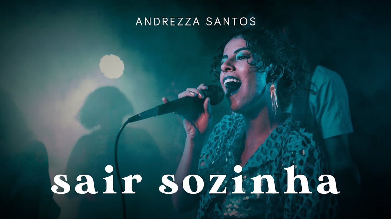 SAIR SOZINHA - ANDREZZA SANTOS (CLIPE OFICIAL)