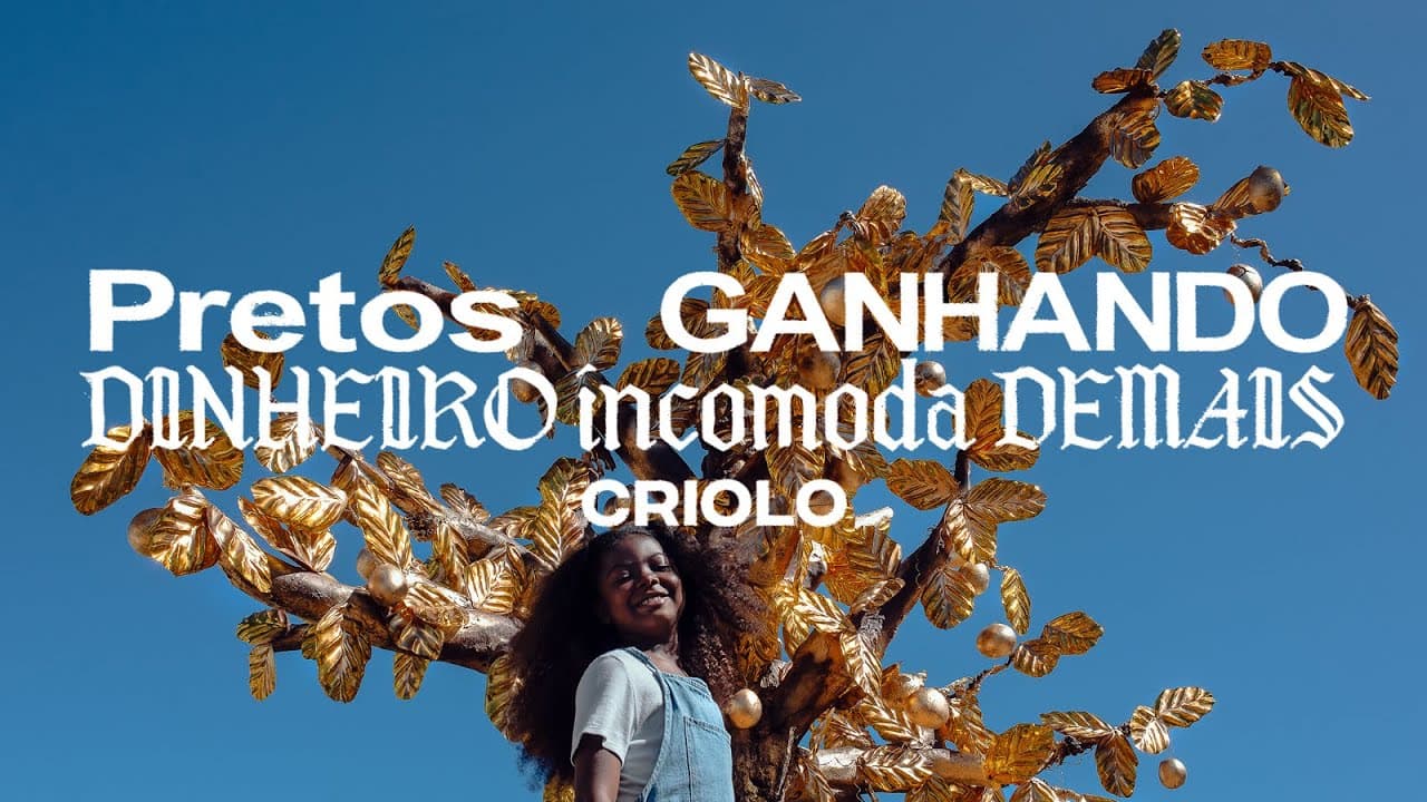 CRIOLO - Pretos Ganhando Dinheiro Incomoda Demais