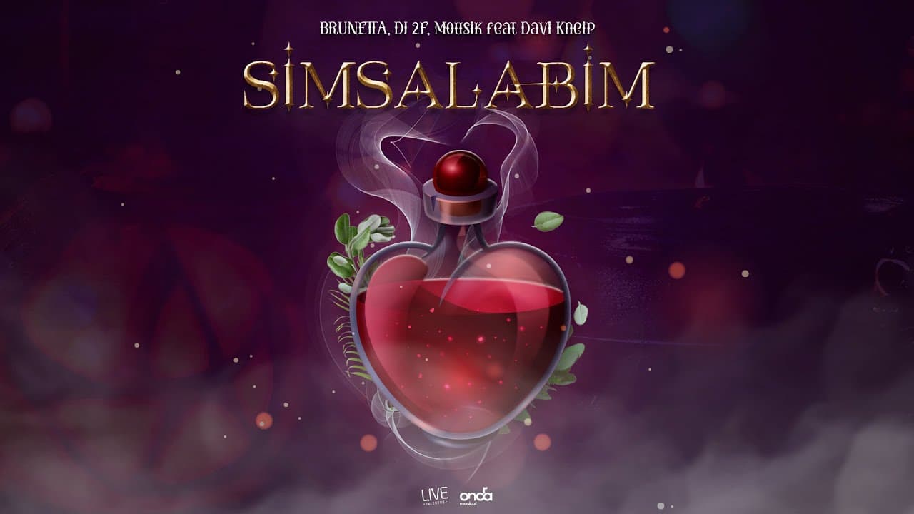BRUNETTA, DJ 2F, DAVI KNEIP - SIMSALABIM (Lyric Video Oficial)