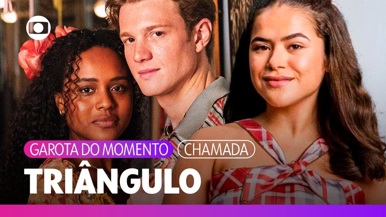 Beto namora Bia, mas se encantou mesmo por Beatriz!✨| Garota do Momento | TV Globo