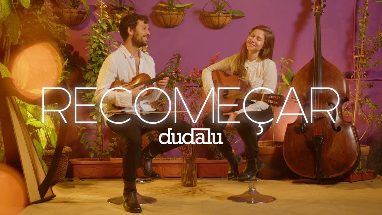 DUDALU - Recomeçar (Clipe Oficial)
