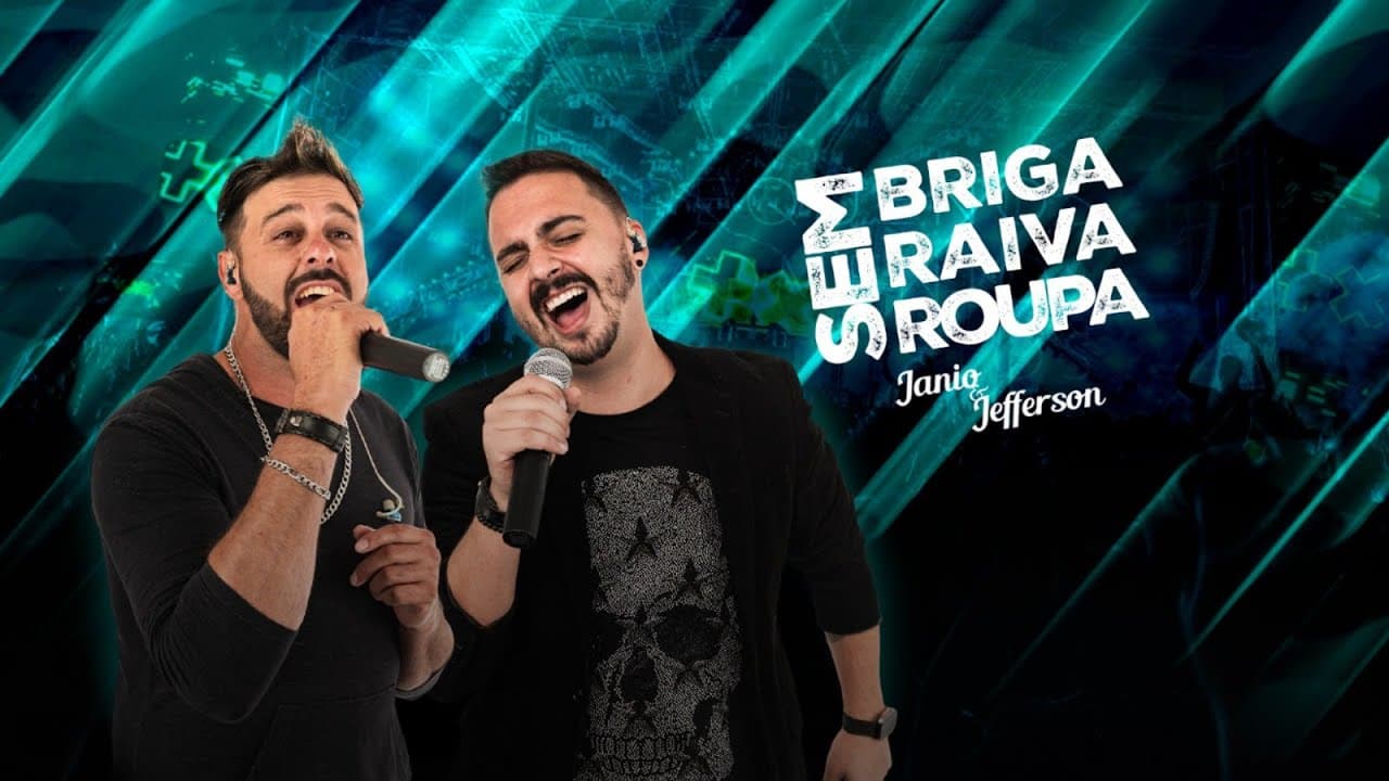 Janio & Jefferson - Sem Briga, Sem Raiva e Sem Roupa (Vídeo Oficial)
