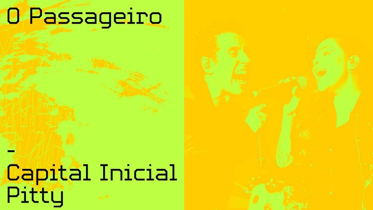 CAPITAL INICIAL FEAT PITTY | O PASSAGEIRO | VÍDEO OFICIAL 4.0